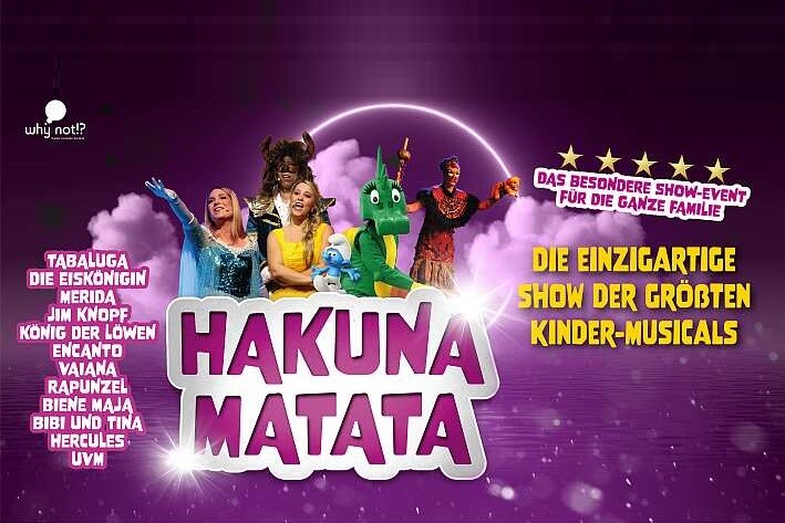 Hakuna Matata - Die einzigartige gro&szlig;e Kindermusical-Gala